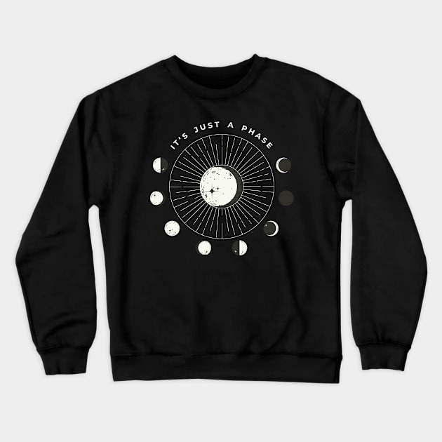 "It's Just A Phase" Astrology Moon Circular Phase Crewneck Sweatshirt by Just Kidding Co.